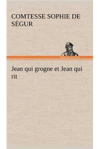 Jean qui grogne et Jean qui rit