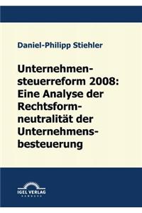 Unternehmenssteuerreform 2008