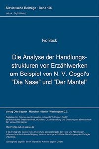 Die Analyse der Handlungsstrukturen von Erzaehlwerken am Beispiel von N. V. Gogol's 