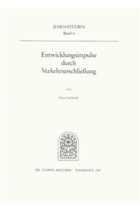 Entwicklungsimpulse Durch Verkehrserschliessung