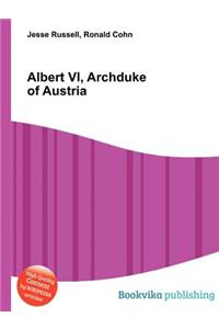 Albert VI, Archduke of Austria