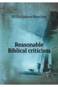 Reasonable Biblical Criticism
