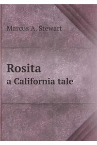 Rosita a California tale