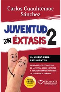 Juventud En Extasis 2