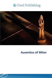 Auxentius of Milan
