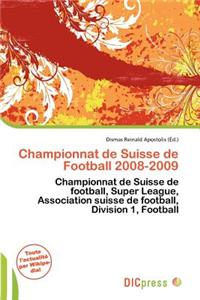 Championnat de Suisse de Football 2008-2009