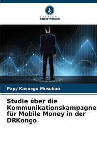 Studie über die Kommunikationskampagne für Mobile Money in der DRKongo