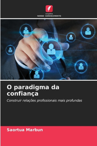 O paradigma da confiança