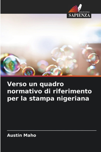 Verso un quadro normativo di riferimento per la stampa nigeriana