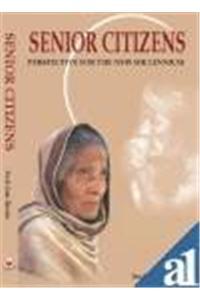 Senior Citizens - Perspective for the New Millennium (H.B.)