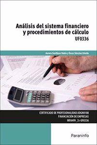 Analisis del sistema financiero y procedimientos de calculo