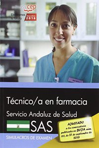 Tecnico/a en farmacia. Servicio Andaluz de Salud (SAS). Simulacros de examen