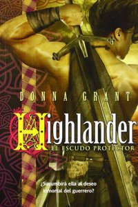 Highlander El Escudo Protector