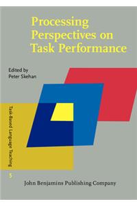 Processing Perspectives on Task Performance