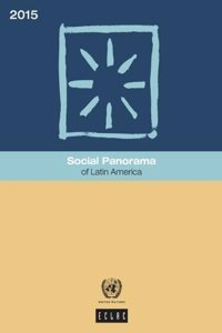 Social Panorama of Latin America 2015