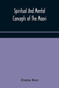 Spiritual and mental concepts of the Maori