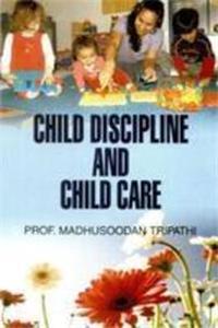 Child Discipline & Child Care