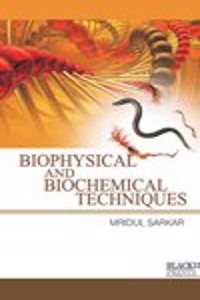 Biophysical & Biochemical Techniques