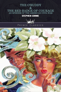 The O'Ruddy & The Red Badge of Courage