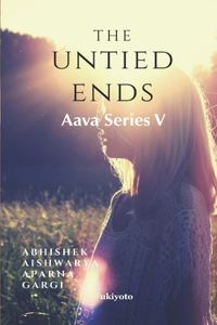 The Untied Ends