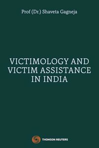 Victimology and Victim Assistance in India