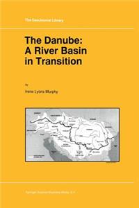 Danube: A River Basin in Transition