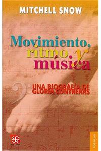 Movimiento, Ritmo y Musica