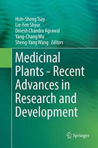 Medicinal Plants - Recent Advances in Research and Development