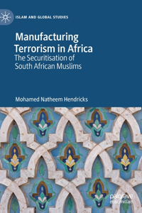 Manufacturing Terrorism in Africa