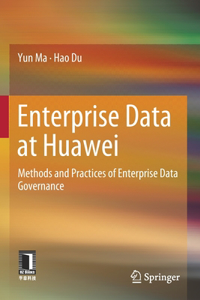 Enterprise Data at Huawei