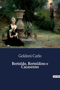 Bertoldo, Bertoldino e Cacasenno