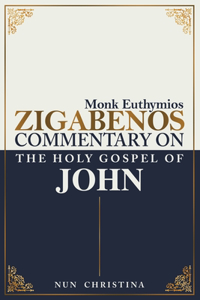 Commentary on the Holy Gospel of John