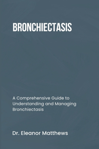 Bronchiectasis
