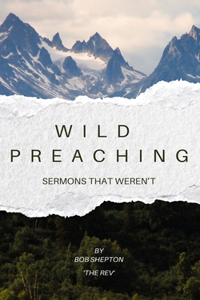 Wild Preaching