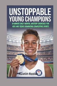 Unstoppable Young Champions
