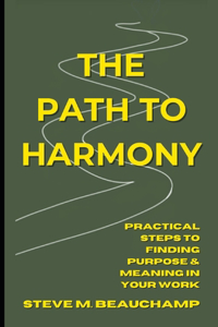 Path to Harmony