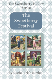 The Sweetberry Festival