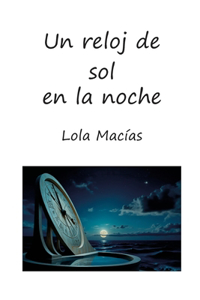Un reloj de sol en la noche