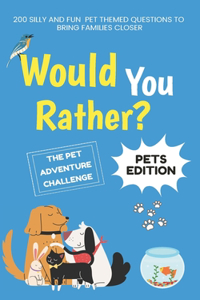 Would You Rather