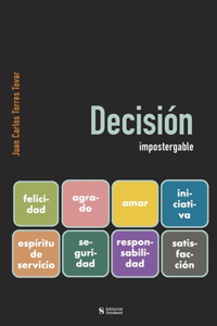 Decisión Impostergable