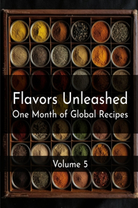 Flavors Unleashed