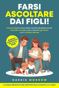 Farsi ascoltare dai figli!