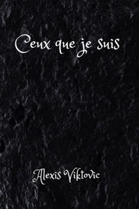 Ceux que je suis