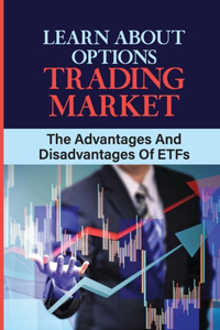Learn About Options Trading Market