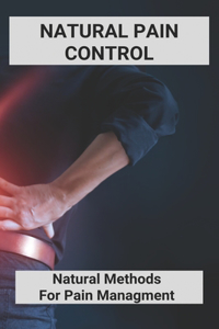 Natural Pain Control