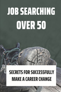 Job Searching Over 50