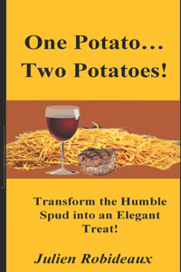 One Potato... Two Potatoes!