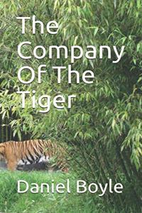 Company Of The Tiger