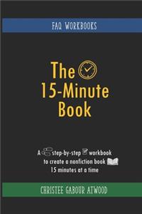 The 15-Minute Book