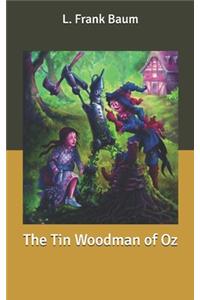 The Tin Woodman of Oz